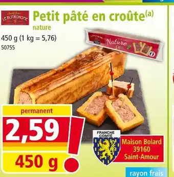 Norma MAISON BOLARD Petit pâté en croûte nature offre