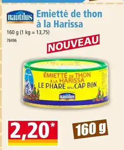 Norma Nautilus Emietté de thon à la Harissa offre