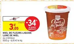 Intermarché LUNE DE MIEL Miel de fleurs liquide offre