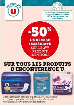 Super U U -50% de remise immédiate sur le 2ème produit identique offre