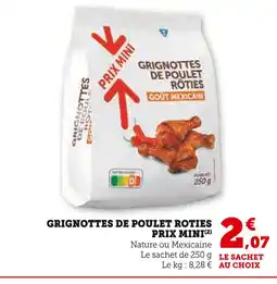 Super U Grignottes de poulet roties offre