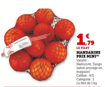 Super U Mandarine offre