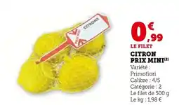 Super U Prix Mini Citron offre