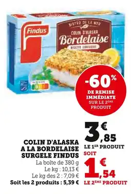 Super U Findus Colin d'Alaska à la Bordelaise Surgelé offre