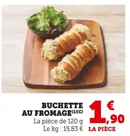 Super U Buchette au fromage offre