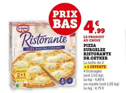 Super U Dr. Oetker Pizza Surgelée Ristorante Dr. Oetker offre