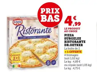 Super U Dr. Oetker Pizza Surgelée Ristorante Dr. Oetker offre