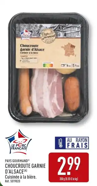 ALDI PAYS GOURMAND Choucroute garnie d'alsace offre