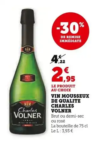 Super U CHARLES VOLNER Vin mousseux de qualité offre