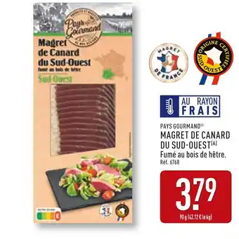 ALDI PAYS GOURMAND MAGRET DE CANARD DU SUD-OUEST offre