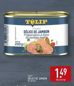 ALDI TULIP Délice de jambon offre