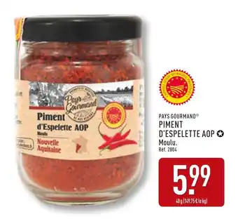 ALDI PAYS GOURMAND Piment d'espelette aop offre