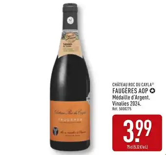 ALDI CHÂTEAU ROC DU CAYLA Faugères aop offre