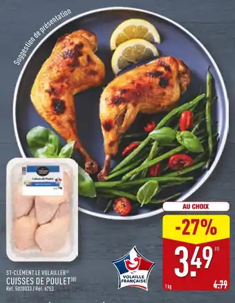 ALDI ST-CLÉMENT LE VOLAILLER Cuisses de poulet offre