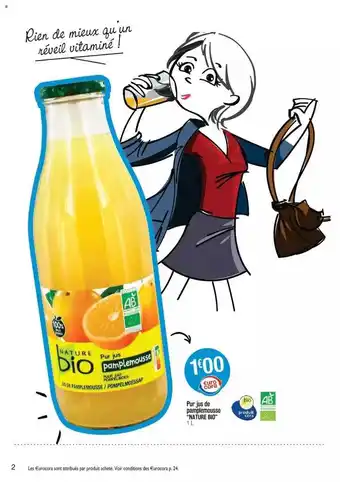 Cora x Carrefour Pur Jus De Pamplemousse offre