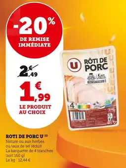 Super U U ROTI DE PORC U offre