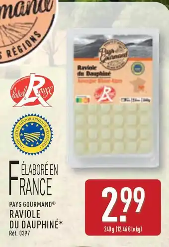 ALDI Pays Gourmand Raviole du Dauphiné offre