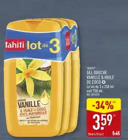 ALDI Tahiti Gel Douche Vanille & Huile de Coco offre