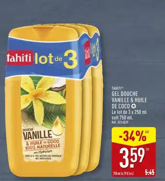 ALDI Tahiti Gel Douche Vanille & Huile de Coco offre