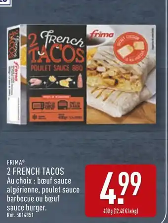 ALDI Frima 2 French Tacos offre