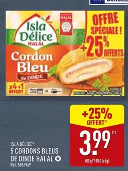 ALDI ISLA DÉLICE 5 cordons bleus de dinde halal offre