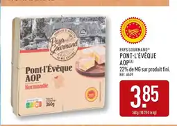 ALDI PAYS GOURMAND Pont-l'évêque aop offre