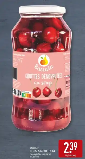 ALDI Baccara Cerises Griottes offre