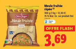 Lidl Chêne d'Argent Meule fruitée râpée offre