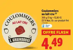 Lidl E.GRAINDORGE Coulommiers au lait cru offre