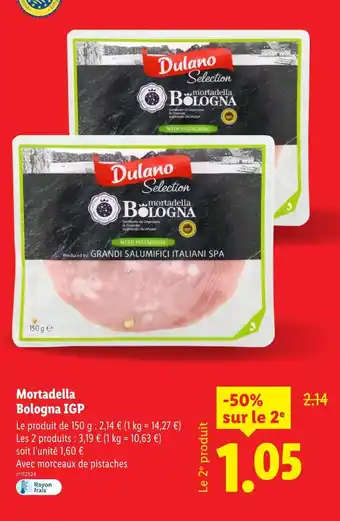 Lidl DULANO Mortadella bologna igp offre