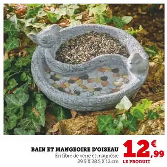 Super U Bain et mangeoire d'oiseau offre