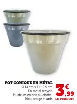 Super U Pot conique en métal offre