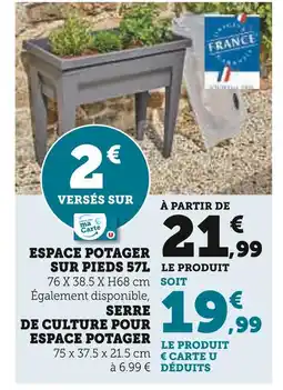 Super U Espace potager sur pieds 57l offre