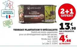 Super U U SPECIALISTE Terreau plantation offre