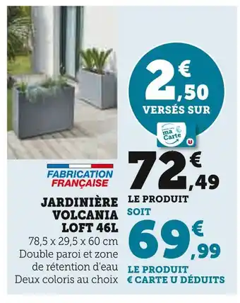 Super U VOLCANIA Jardinière loft 46l offre