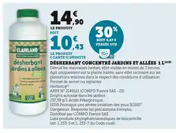 Super U CLAIRLAND Désherbant concentré jardins et allées 1 l(a)(b) offre