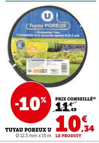 Super U U Tuyau poreux offre