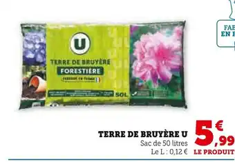 Super U U Terre de bruyère offre