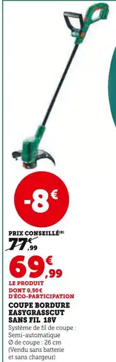 Super U Coupe bordure easygrasscut sans fil 18v offre