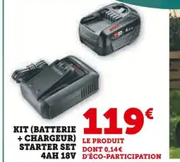 Super U Kit (batterie + chargeur) starter set 4AH 18V offre