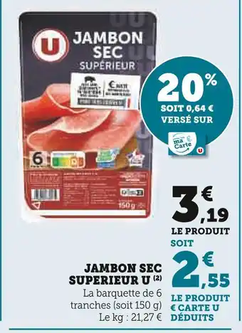 U Express U Jambon sec supérieur offre