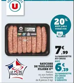 U Express FILIERE U Saucisse de Toulouse offre