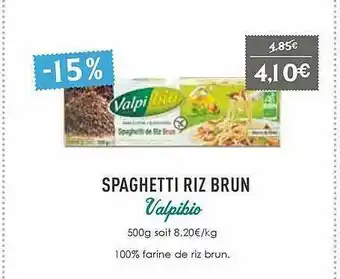 Naturalia Spaghetti Riz Brun Valpibio offre