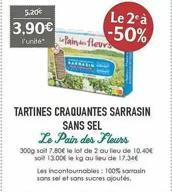 Naturalia Tartines Craquantes Sarrasin Sans Sel Le Pain Des Fleurs offre