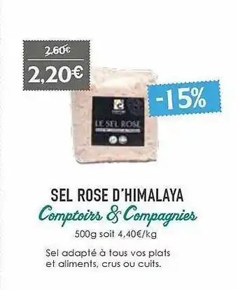 Naturalia Sel Rose D'himalaya Comptoirs & Compagnies offre
