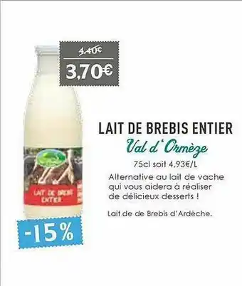 Naturalia Lait De Brebis Entier Val D'ormèze offre