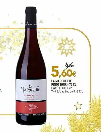 naturéO La Marouette Pinot Noir - 75 Cl Pyas D'oc Igp offre