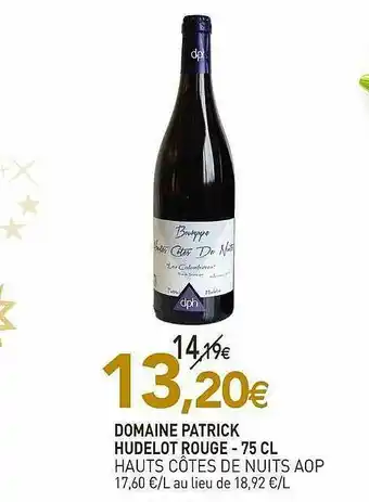 naturéO Domaine Patrick Hudelot Rouge - 75 Cl Hauts Côtes De Nuits Aop offre