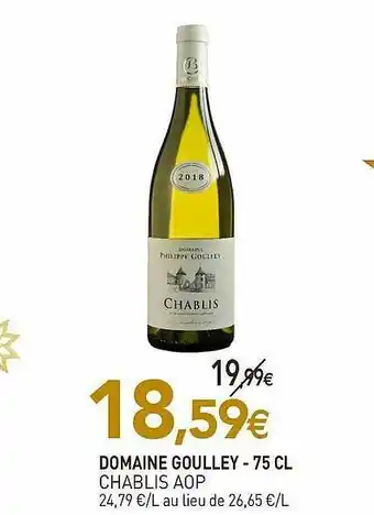 naturéO Domaine Goulley - 75 Cl Chablis Aop offre