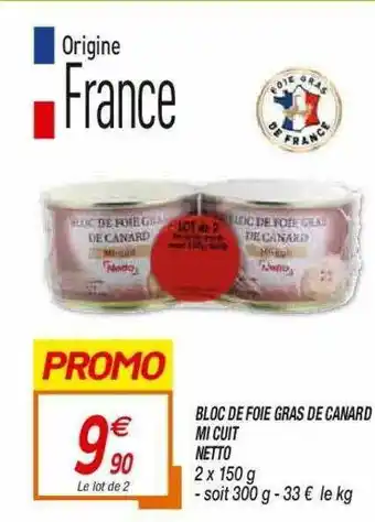Bloc De Foie Gras De Canard Mi Cuit Netto